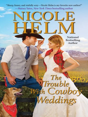 cover image of The Trouble with Cowboy Weddings